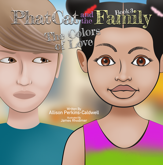 Digital Download Book 3 Phat Cat and the Family The Colors of Love